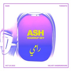Warmup Set for Ash in Toronto | Oct 20 2022