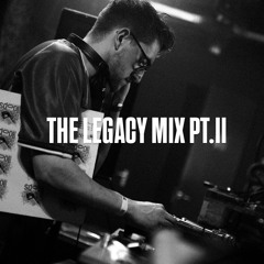 THE LEGACY MIX II