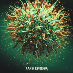 The Road To The AbySs ( FAkin EpideMiA )