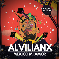 Alvilianx - Mexico