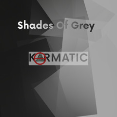 Shades Of Grey