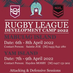 QRL NRL TSIRC Rugby League Development Camp - Mabuaig Is. & Iama Is. April 2022