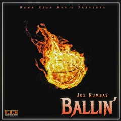 Ballin' (Mastered) (Prod. by RawHeatz)