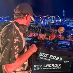 Roy LaCroix Live @ EDC Las Vegas 2023