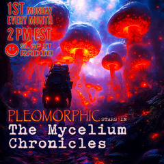 Pleomorphic - The Mycelium Chronicles EP 001