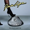 Dua Lipa - Telling It Like It Is