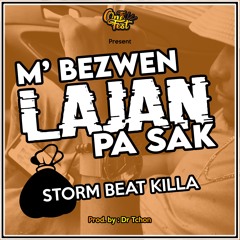 M' Bezwen Lajan Pa Sak [MBLPS]
