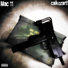 Mac 11 (prod. Sincere7th & Tjrivers)