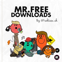 MR. FREE DOWNLOADS BY FRAKTURE
