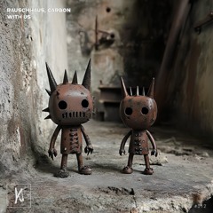 Carbon, Rauschhaus - With Us [ToughToys]