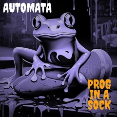 Prog in a Sock X AutomatA - Live @ Eye in the Sky