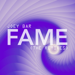 Joey- Fame 3