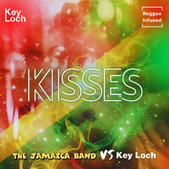 Kisses - Reggae EDM Radio Edit