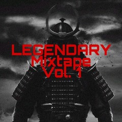 MIXTAPE HIPHOP LEGENDARY VOL 1