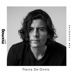 Tierra De Ovnis mix exclusivo para Mixmag Spain