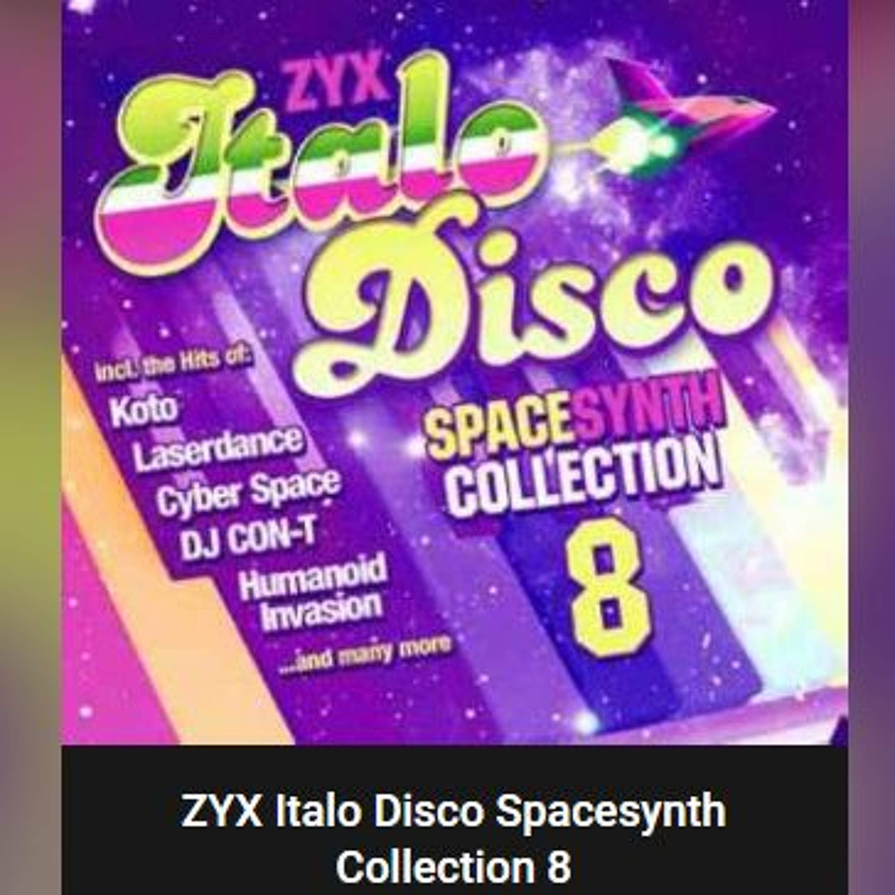 SPACESYNTH COLLECTION VOLUME  8. ( PROMO MIX ). episode artwork