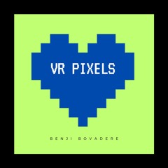 VR Pixles (freestyle)