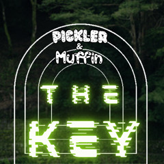 Pickler & Muffin - The Key