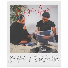 Zoe Yovela & Josh Leon Wray - Elusive Heart