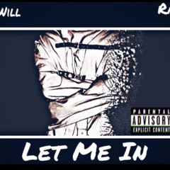Let Me In Intro (feat. Radar)