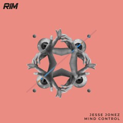 Jesse Jonez - Mind Control