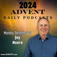 Monday, December 23, 2024: Jay Moore