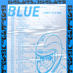 Blue (Feat Lil Bon)