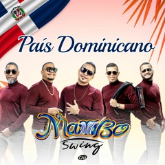 The Mambo Swing - País Dominicano