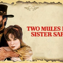 'Two Mules for Sister Sara' (1970) (FuLLMovie) MP4/MOV/1080p