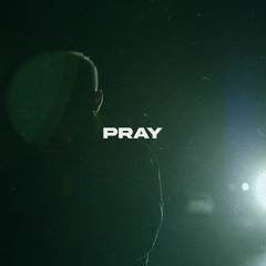 PRAY (feat. love-sadKID)