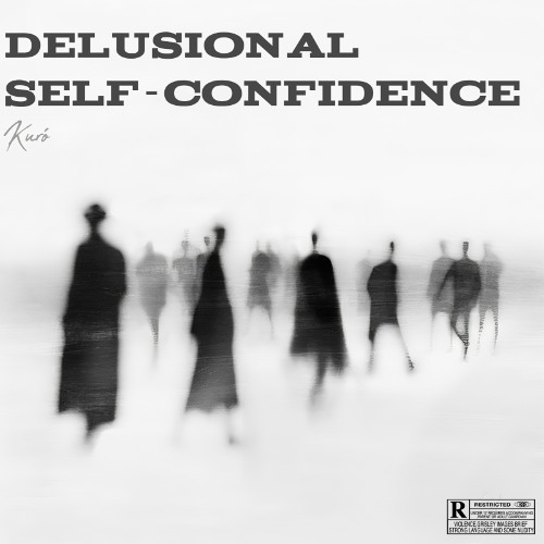 Kuró - Delusional Self-Confidence