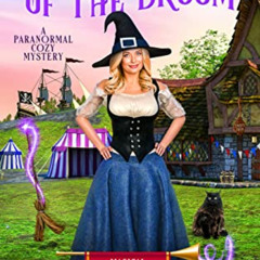 [Read] EBOOK 💙 The Taming of the Broom: A Paranormal Cozy Mystery (Magical Renaissan