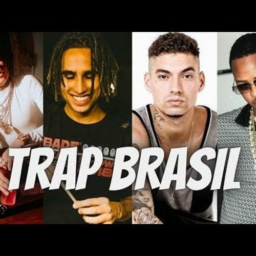 Trap Brasil - Playlist 