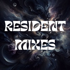 LF Resident Mixes