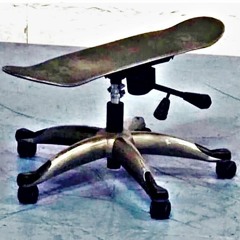i just put a chair on the skateboard (prod. diklordefenil)
