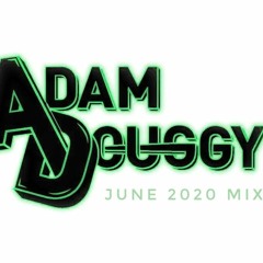 Adam Douggy June 2020 Mix