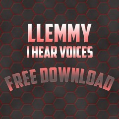 I Hear Voices (FREE DOWNLOAD)