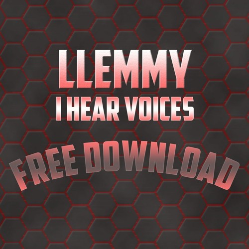 I Hear Voices (FREE DOWNLOAD)