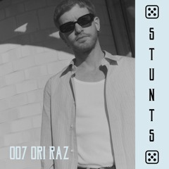 STUNTS 007 - Ori Raz