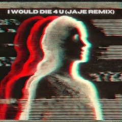 Holly Humberstone - I Would Die 4 U (JaJe Remix)