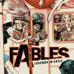 VIEW EBOOK ✓ Fables Vol. 1: Legends in Exile (Fables (Graphic Novels)) by  Bill Willi