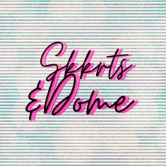 SKKRTS AND DOME [PROD BY BUMMIBOI]