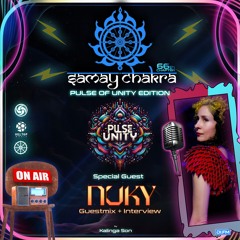 Samay Chakra #66 (Pulse Of Unity Edition) ft.DJ Nuky Guestmix | Kalinga Son | DI.FM