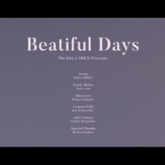 BALA SBKN - Beautiful Days