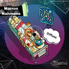 Marron Nahmens - D!ffuse (Original Mix){BALA50}