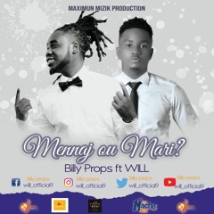Billy Props Ft Will - Mennaj ou Mari