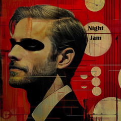 Night jam