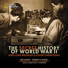Get EBOOK ✔️ The Secret History of World War II: Spies, Code Breakers, and Covert Ope