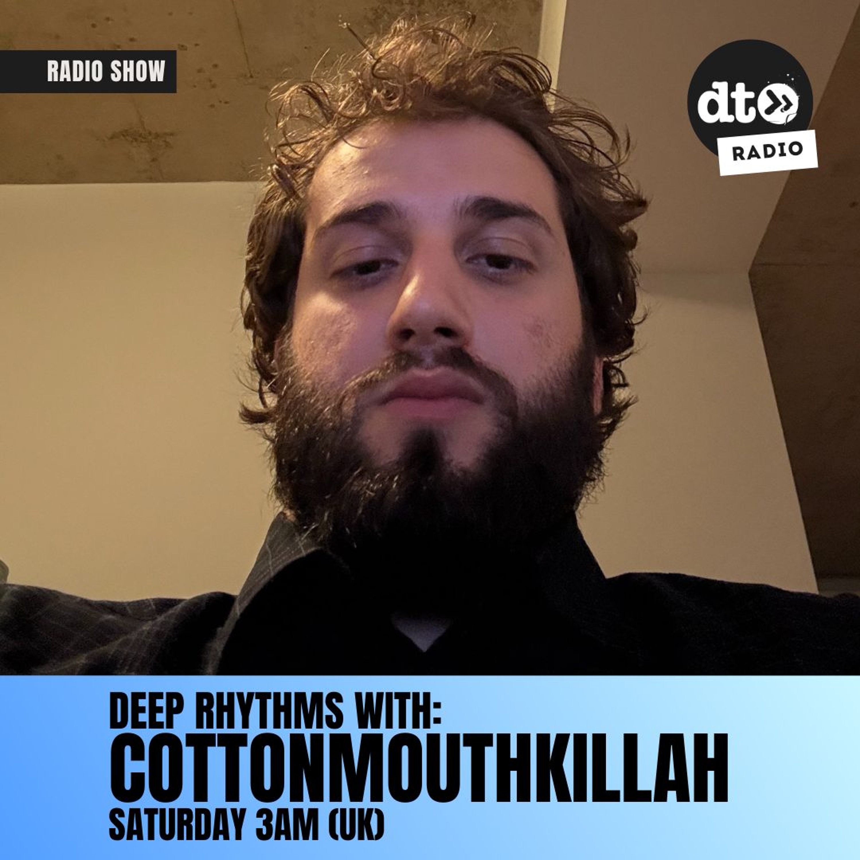 Deep Rhythms with Cottonmouthkillah Deep Rhythms with Cottonmouthkillah