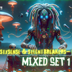 Sixsense & SilentBreakers Remix - Mixed Set 1 ( 2025 )